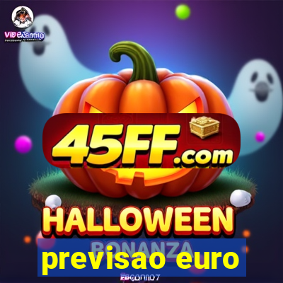 previsao euro